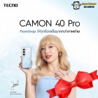 Tecno CAMON 40 Pro (8/256GB) กล้องหลัก 50 MP l แบต 5,200 mAh(By SuperTStore)