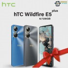 HTC Wildfire E5 Plus(6/128GB)ชิปเช็ต UNISOC T606 l จอ 6.745 l แบต 5000mAh (By SuperTStore)